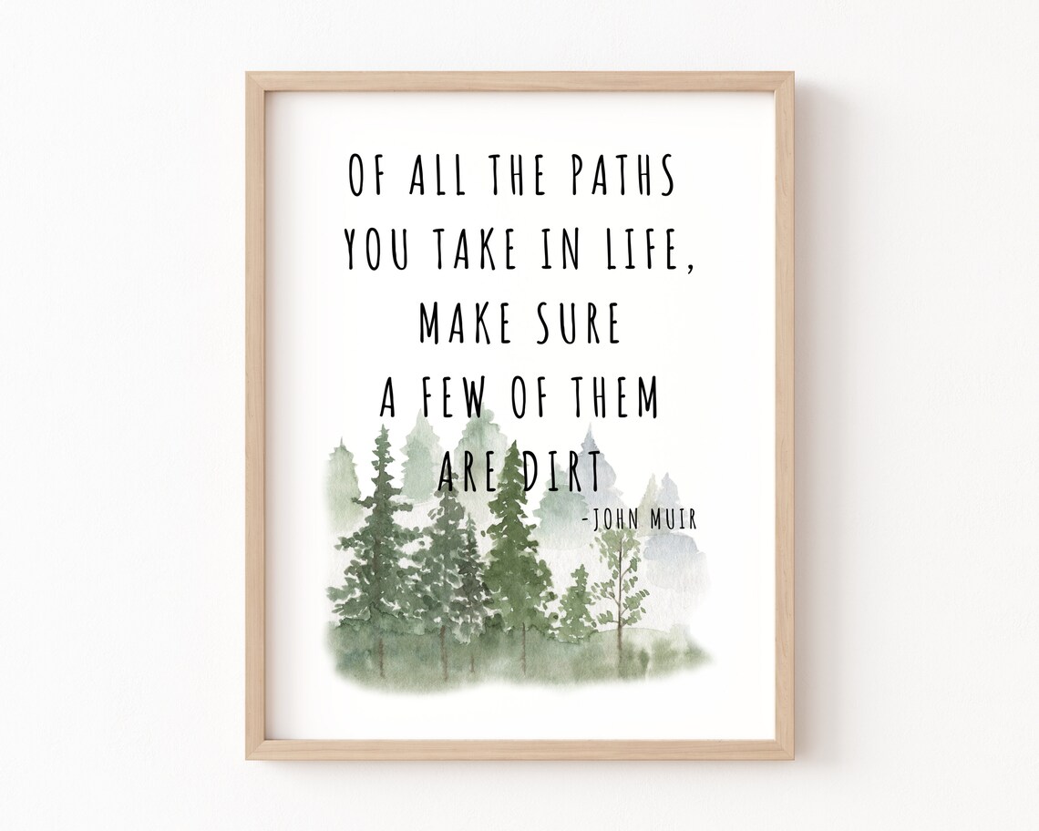 John Muir Dirt Path Quote Art Print, Office Decor - Image 2