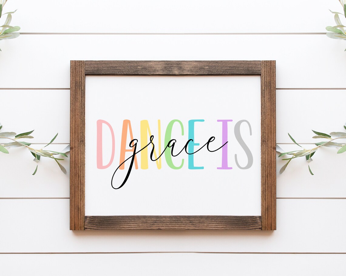 Dance Is Grace Quote Art Print, Motivational Decor - Image 3