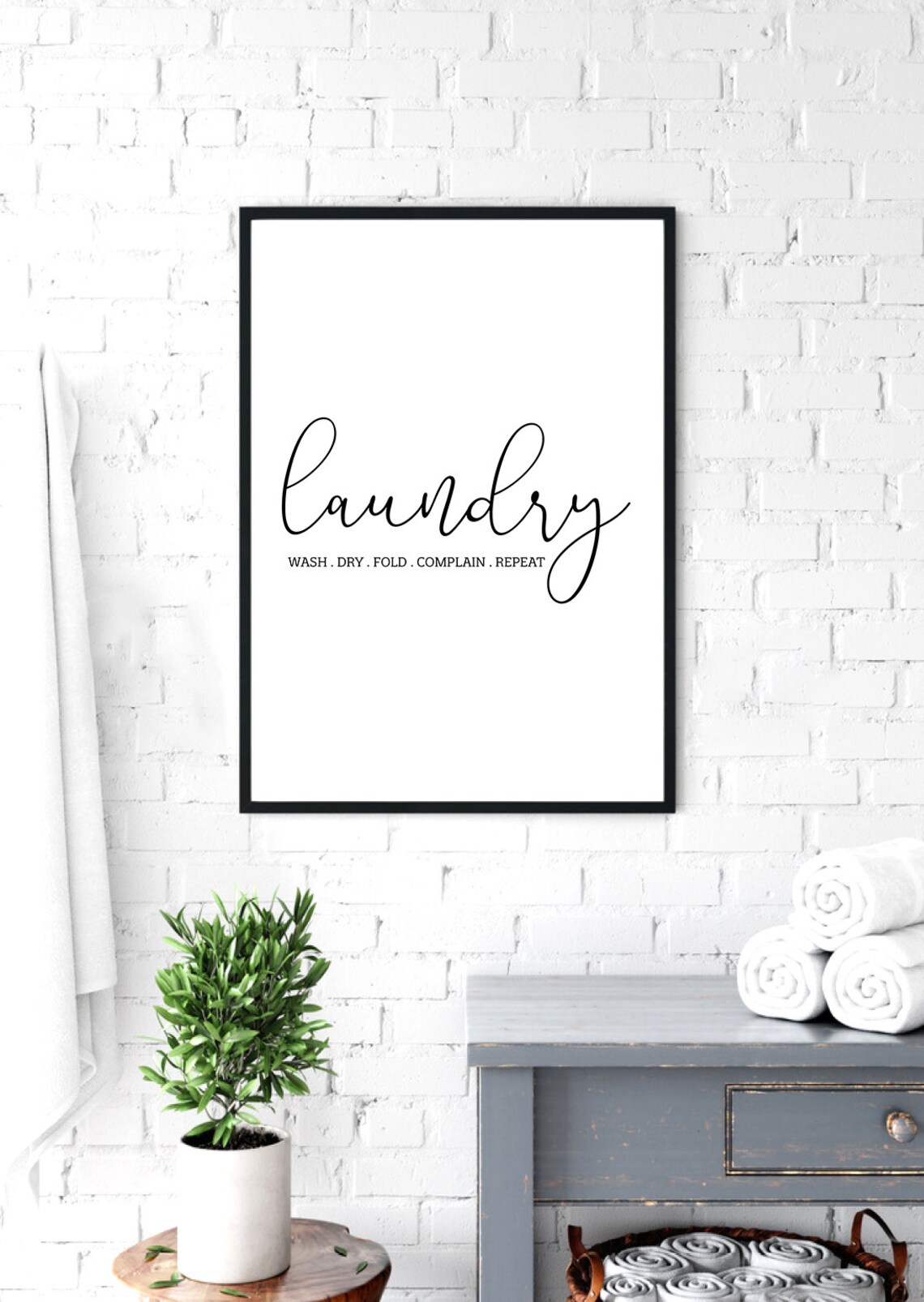 Wash Dry Fold Complain Repeat Funny Laundry Wall Art For A Minimalist Room Decor - Image 3
