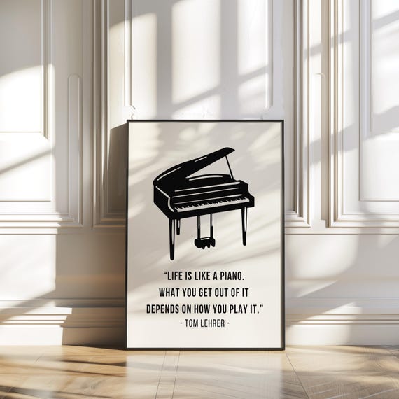 Piano Print Poster, Music Inspiration Quote