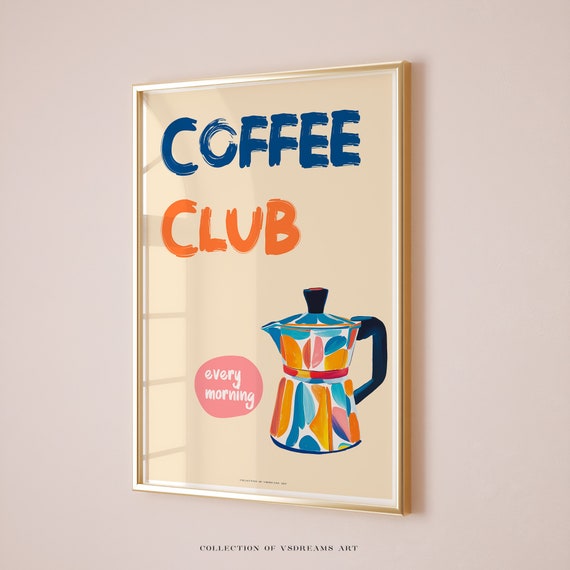 Coffe Club Poster Bar Cart Decor Moka Pot Poster Coffee Print Coffee Shop Poster Coffee House Posters Cute Kitchen Decor Coffee Poster