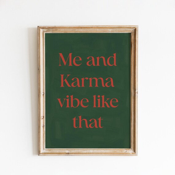 Me And Karma Vibe Like That Lyric Taylor Swift Green Quote Poster