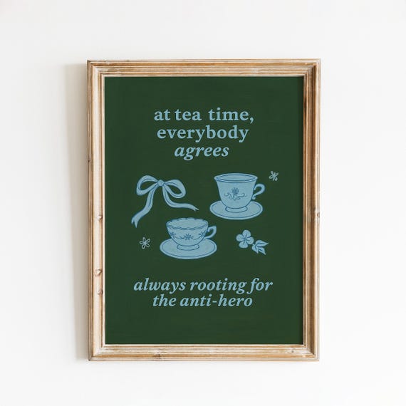 Antihero Lyric Tea Time Poster Vintage Teacup Wall Art