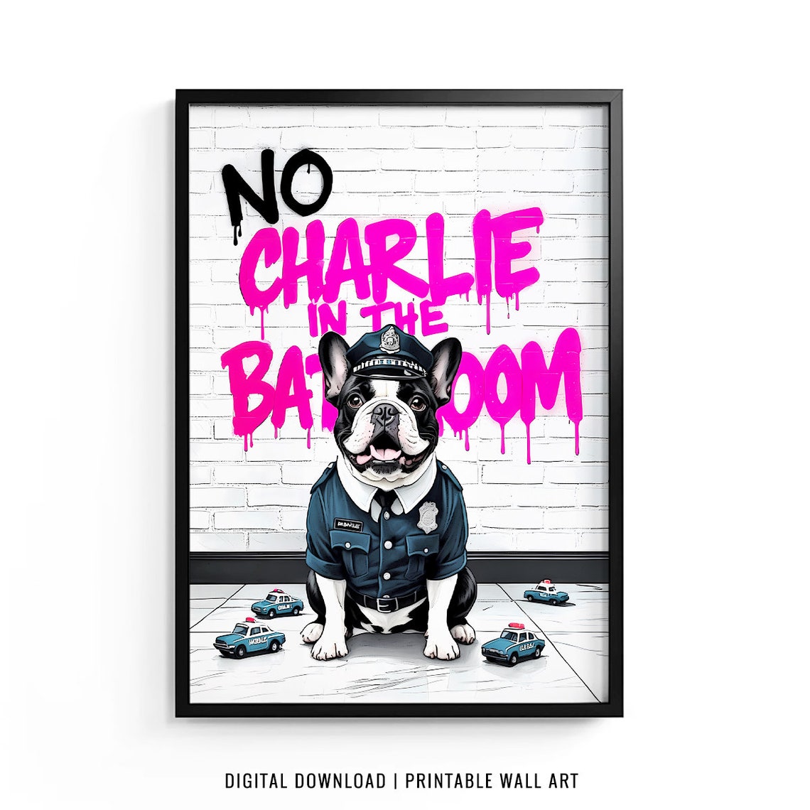 French Bulldog Wall Art Frenchie Toilet Print Frenchie Poster Funny Bathroom Decor French Bulldog Print Dog Gift