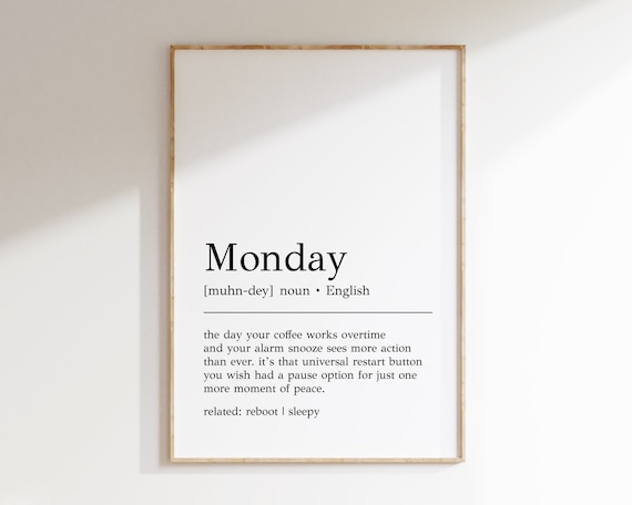 Monday Definition Print Funny Office Decor Monday Wall Art Home Office Wall Art Print Monday Print Cubicle Decor