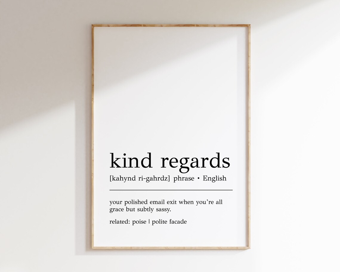 Kind Regards Definition Print Funny Office Decor Kind Regards Wall Art Funny Office Print Cubicle Decor Print