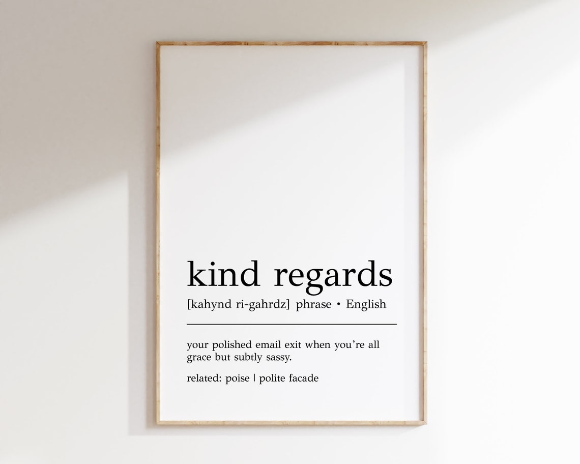 Kind Regards Funny Office Email Dictionary Definition Humor Poster