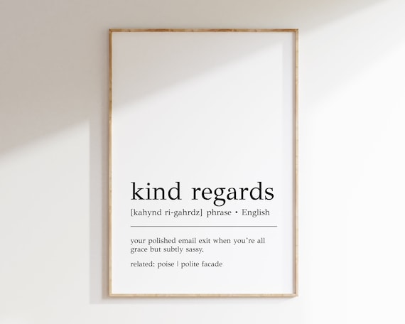 Kind Regards Definition Print Funny Office Decor Kind Regards Wall Art Funny Office Print Cubicle Decor Print
