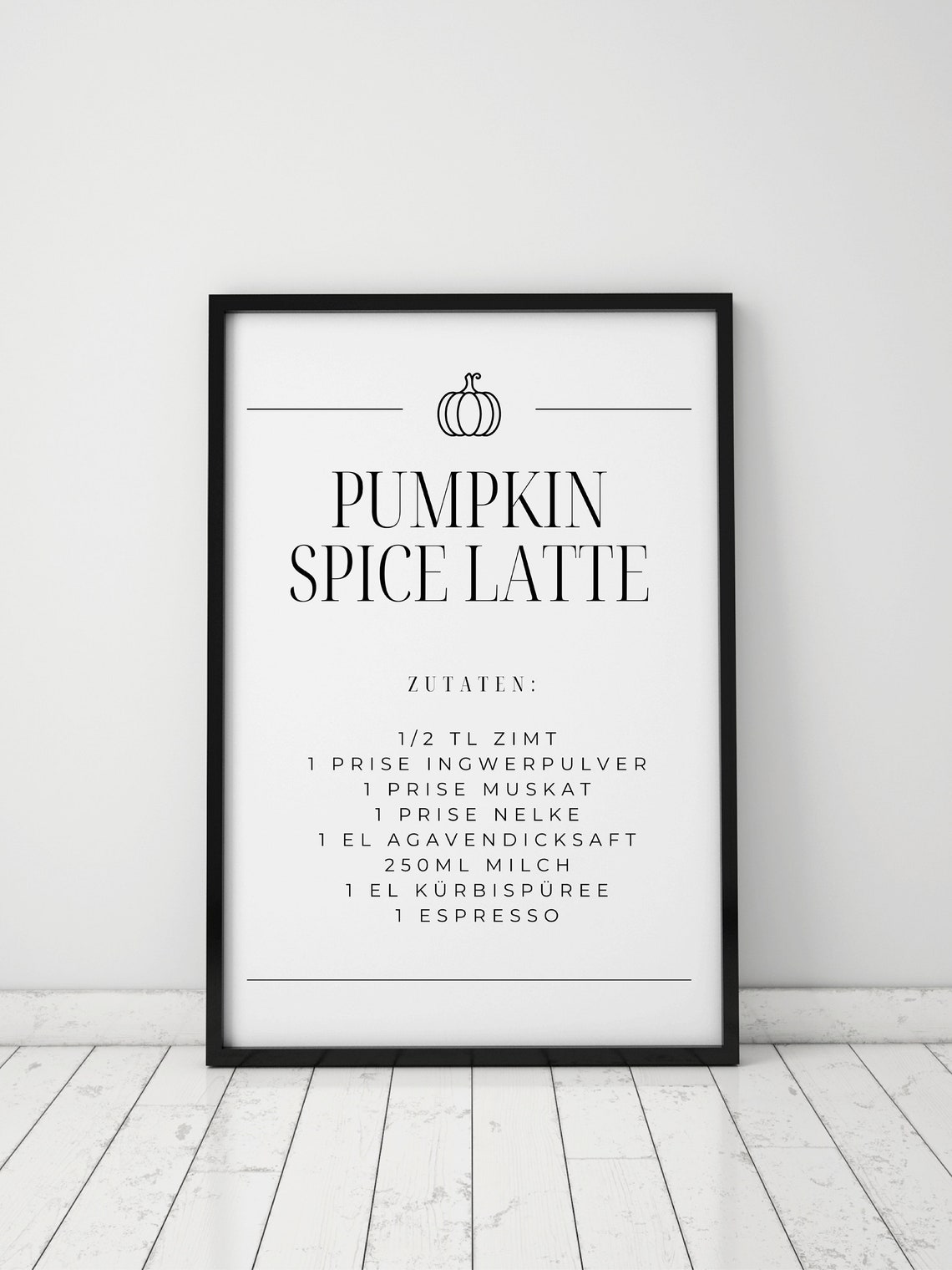 Pumpkin Spice Latte German Recipe Kitchen Fall Coffee Drink Poster - Image 2