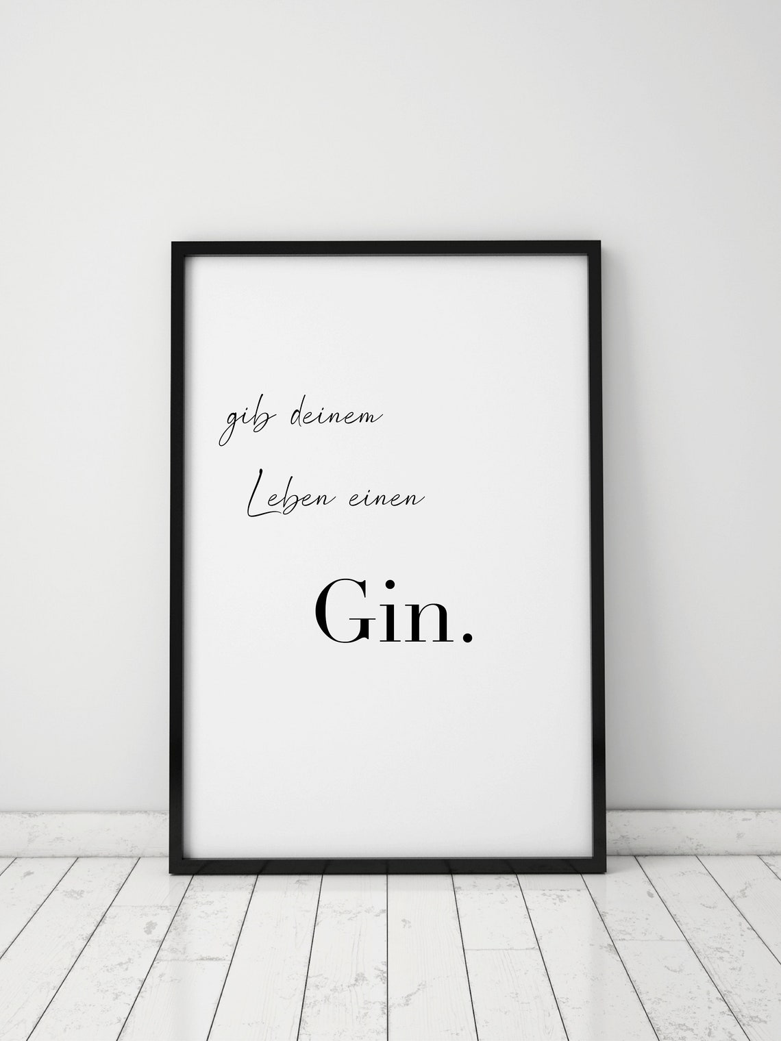 Give Your Life A Gin Funny German Cocktail Saying Quote Poster - Image 2