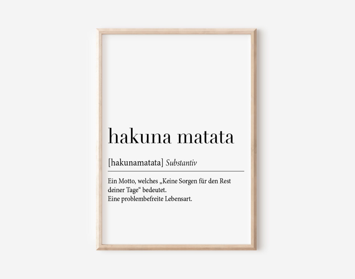 Hakuna Matata German Dictionary Definition No Worries Motto Poster