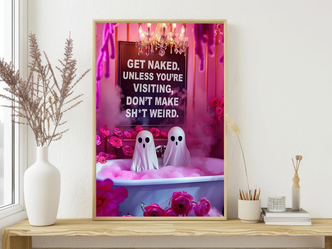 Two Ghosts in Pink Bubble Bath Funny Quote Maximalist Bathroom Poster - Image 4