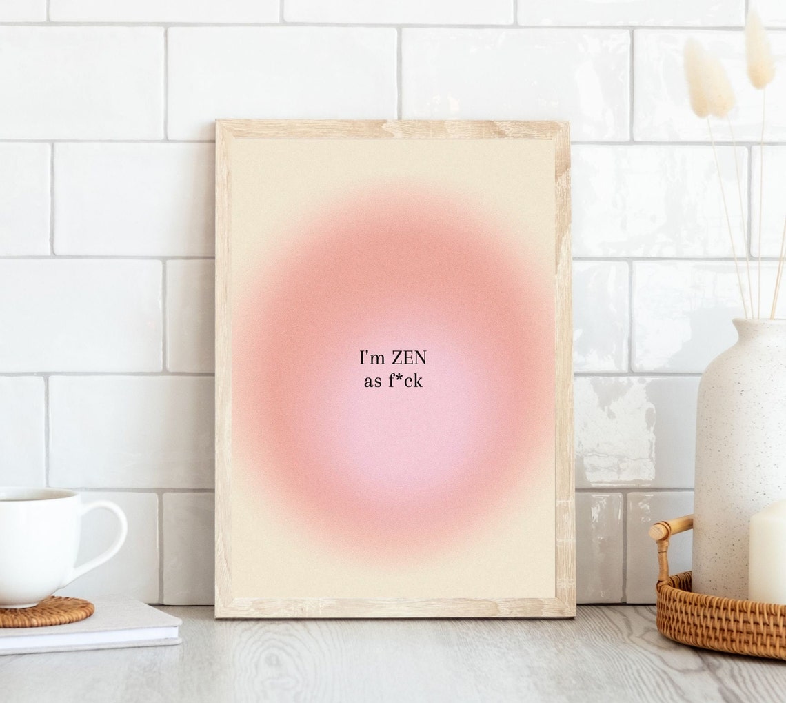 Funny Zen Aura Quote Pink Gradient Minimalist Yoga Room Poster