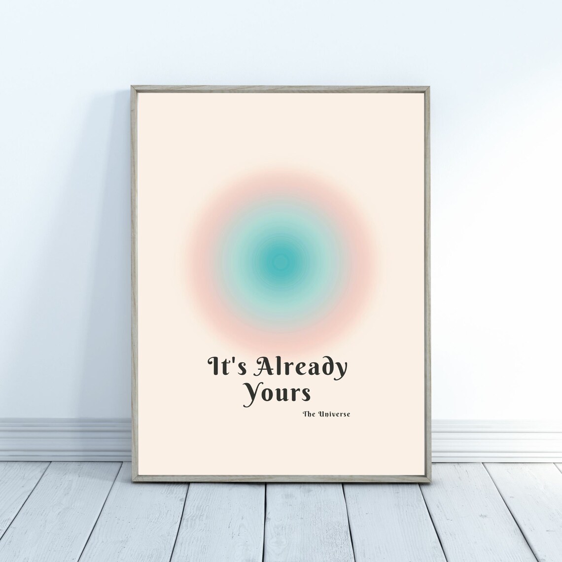 It's Already Yours The Universe Aura Manifestation Quote Poster - Image 4