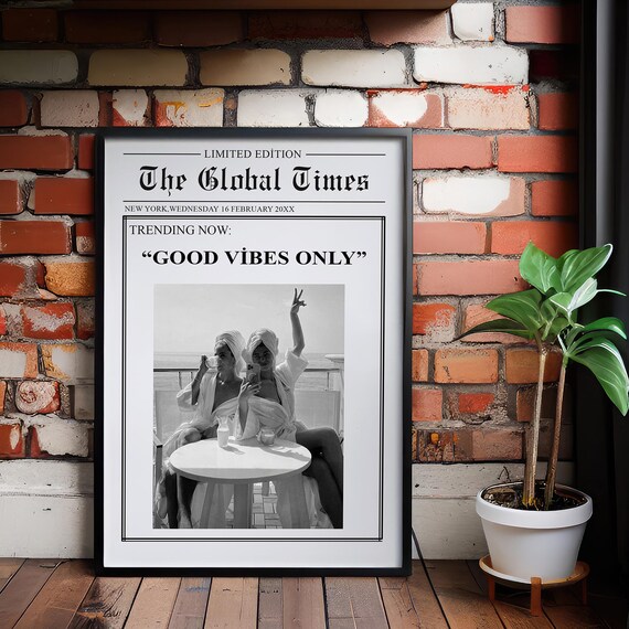 Good Vibes Only Retro Newspaper Style Friends Bathrobes Table Poster