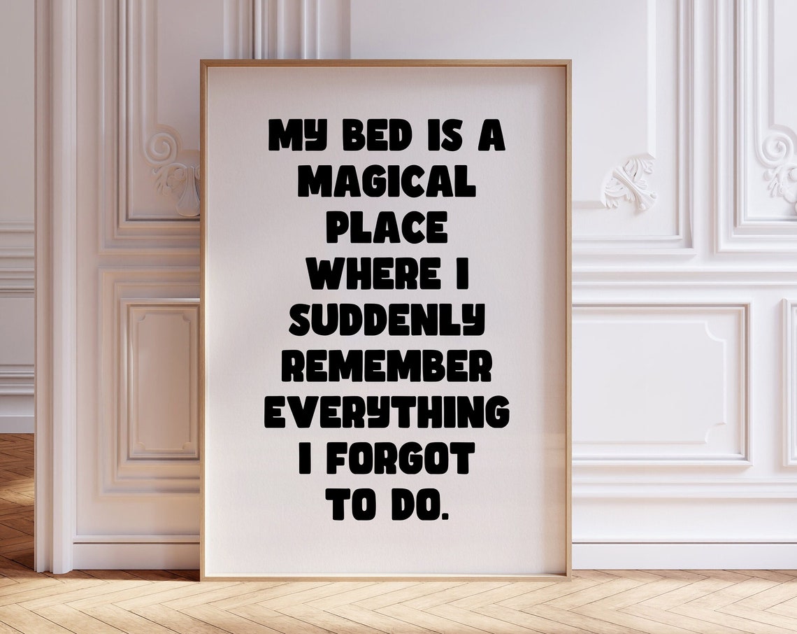Magical Bed Funny Typography Poster Apartment Decor Sarcastic Quote Wall Art
