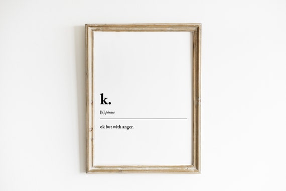 Funny K Definition, Minimalist Dorm Room Decor