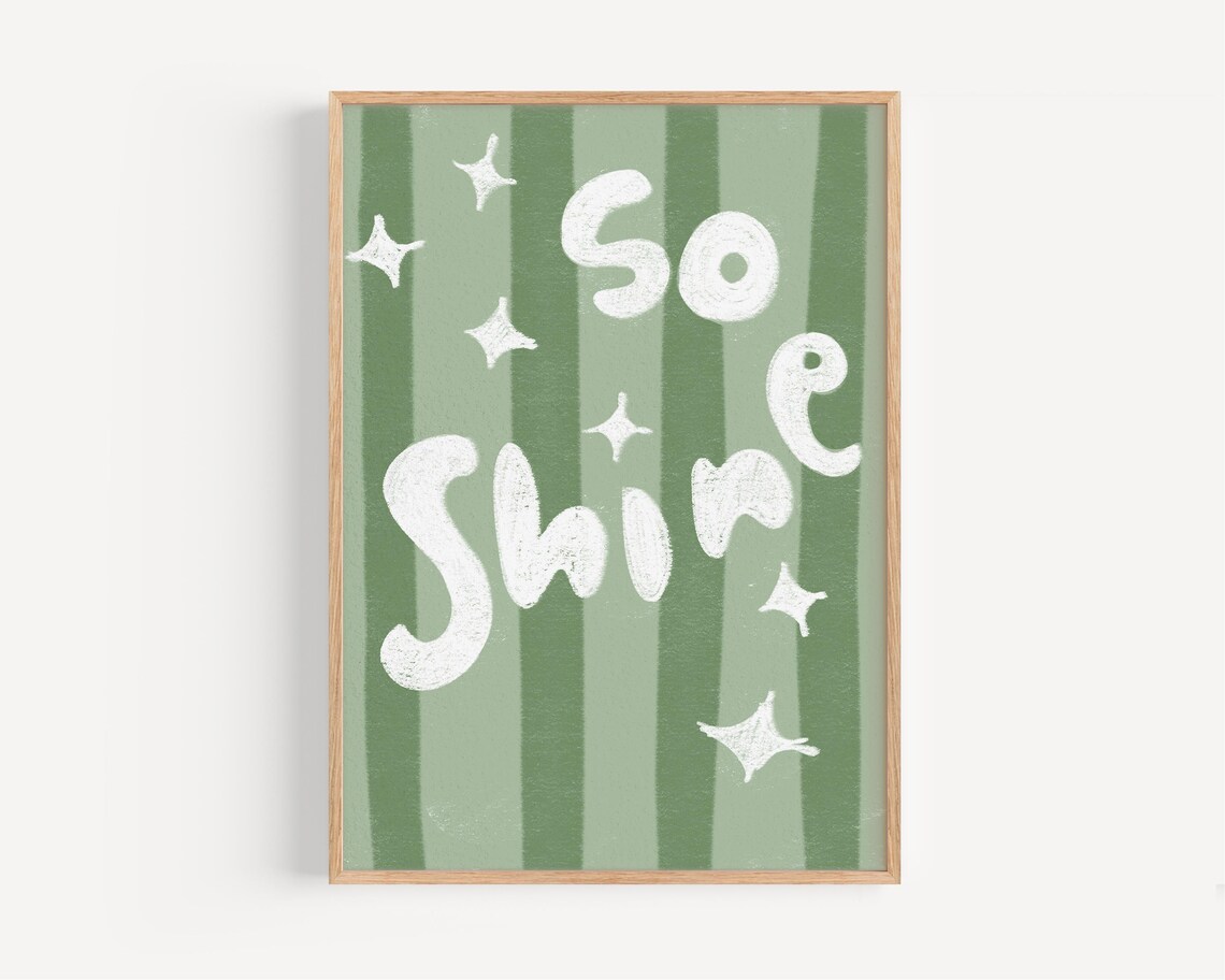 So Shine Green Striped Retro Star Positive Quote Wall Poster