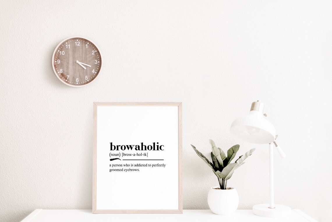 Browaholic Definition Dictionary Art Print Salon Decor Eyebrow Lover Gift - Image 2