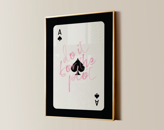 Do It For The Plot Print, Retro Y2K Dorm Decor