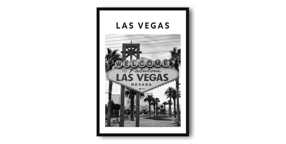 Welcome to Fabulous Las Vegas Nevada Black White Photo Poster