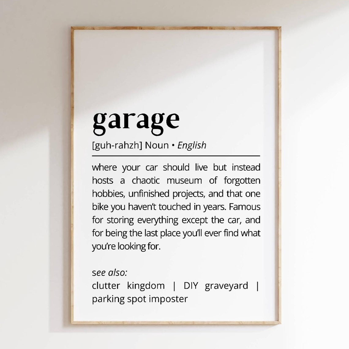 Funny Garage Definition Dictionary Poster Man Cave Workshop Dad Gift