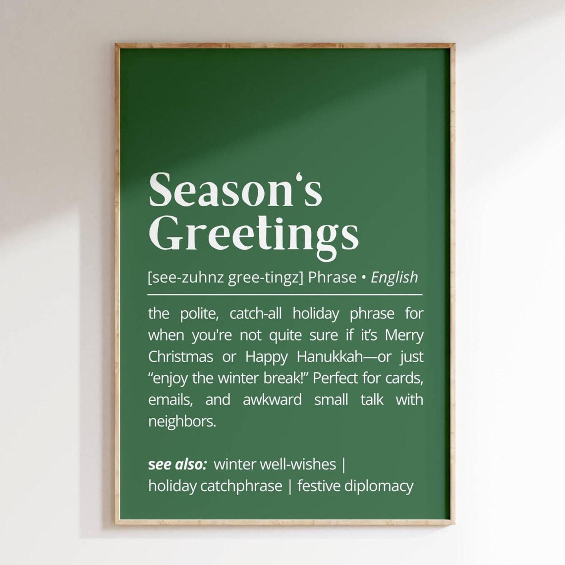 Season's Greetings Definition Polite Holiday Catch All Phrase Poster