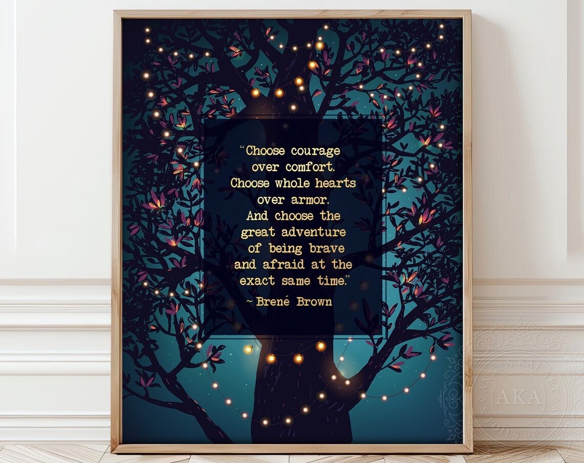 Choose Courage Over Comfort Brene Brown Quote Night Tree Lights Poster
