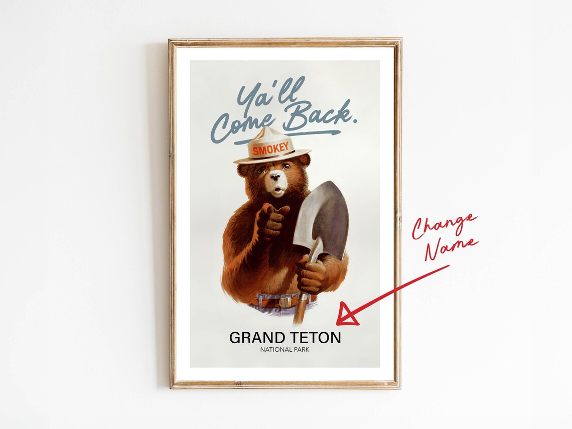 Smokey Bear Grand Teton Poster Custom National Park Funny Ranger Bear Art