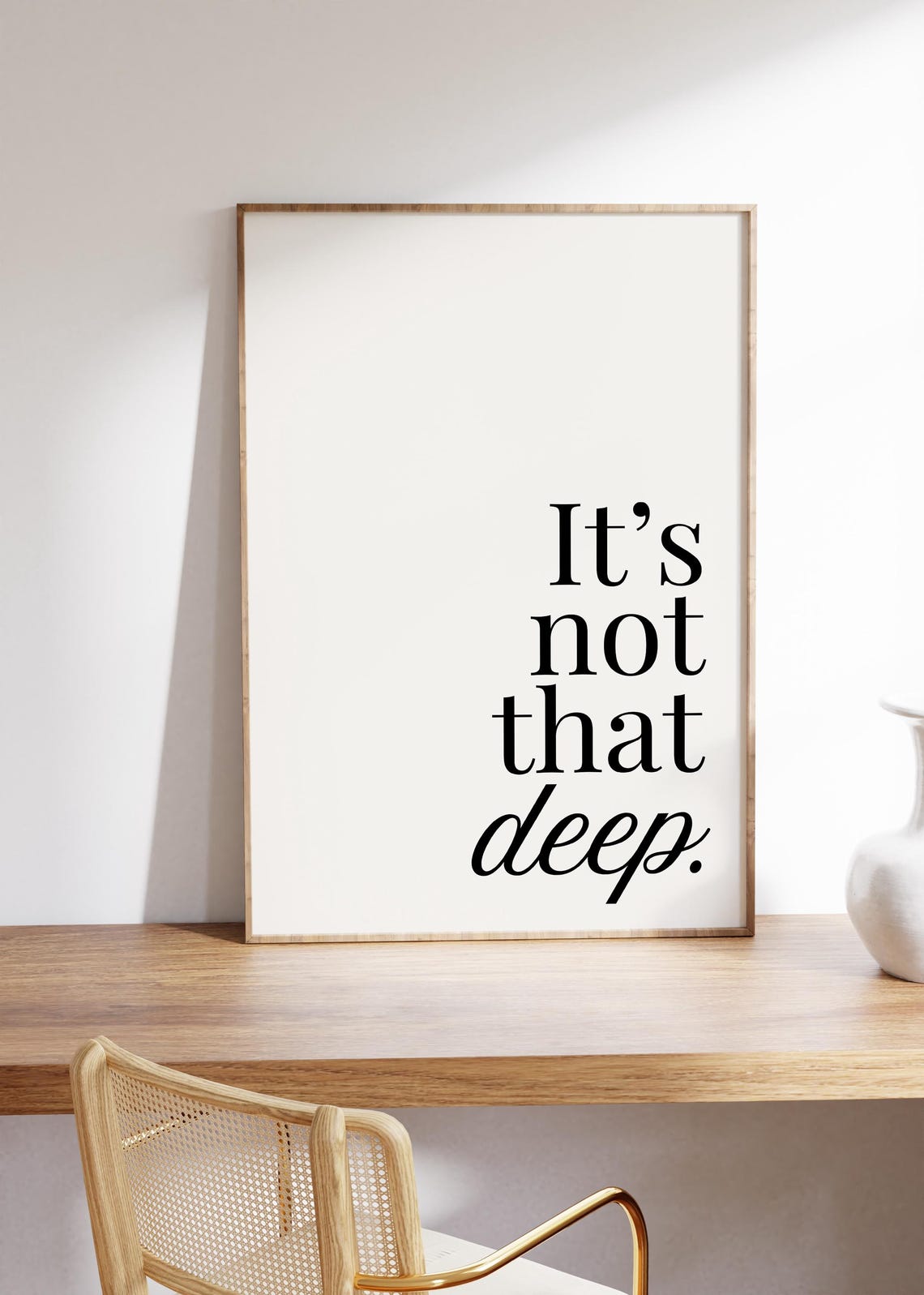 Modern Funny Wall Art Print Its Not That Deep Quote Poster Minimalist Typography Decor Room Dorm