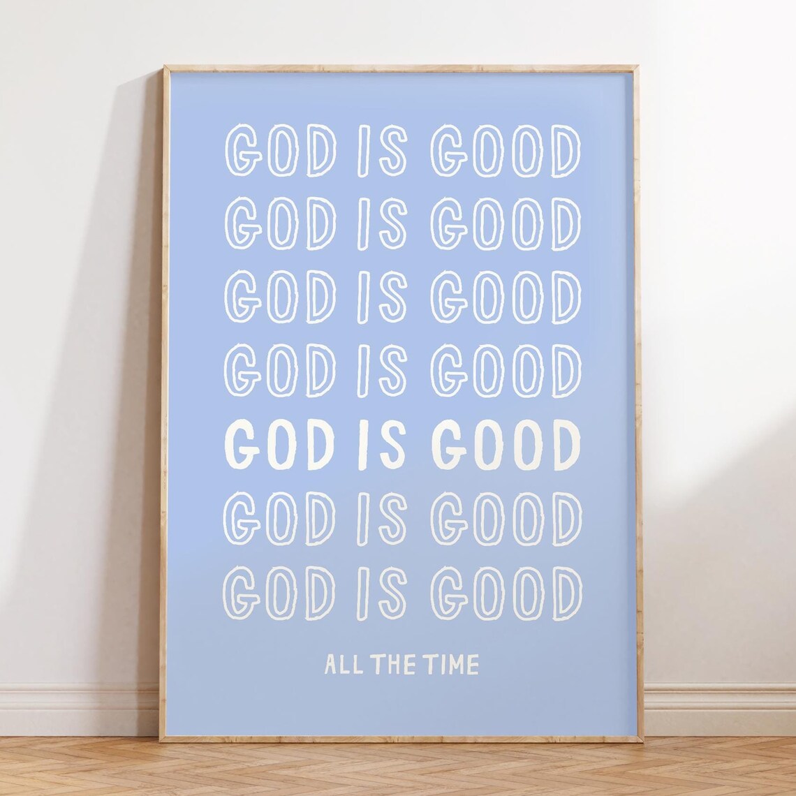 God Is Good All the Time Repeated Blue Faith Quote Christian Wall Art