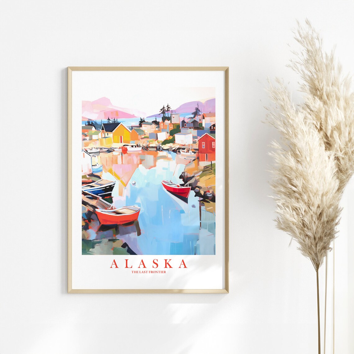 Alaska The Last Frontier Fishing Boats Harbor Coastal Travel Poster