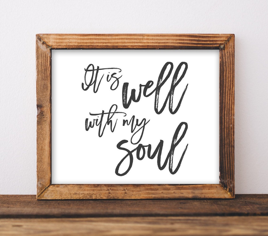 It Is Well With My Soul Hymn Calligraphy Poster In Rustic Wood Frame