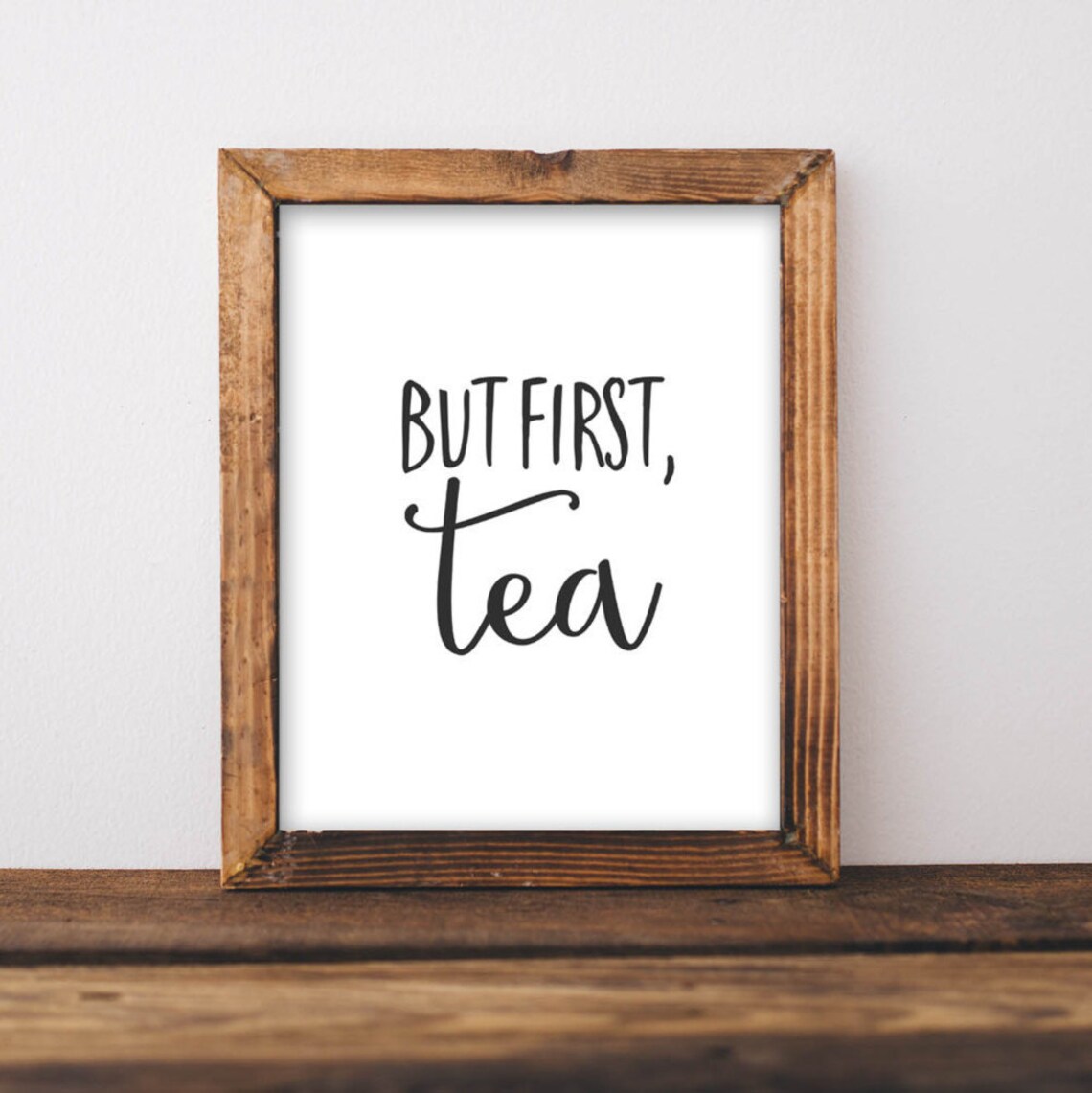 But First Tea Home Decor Poster