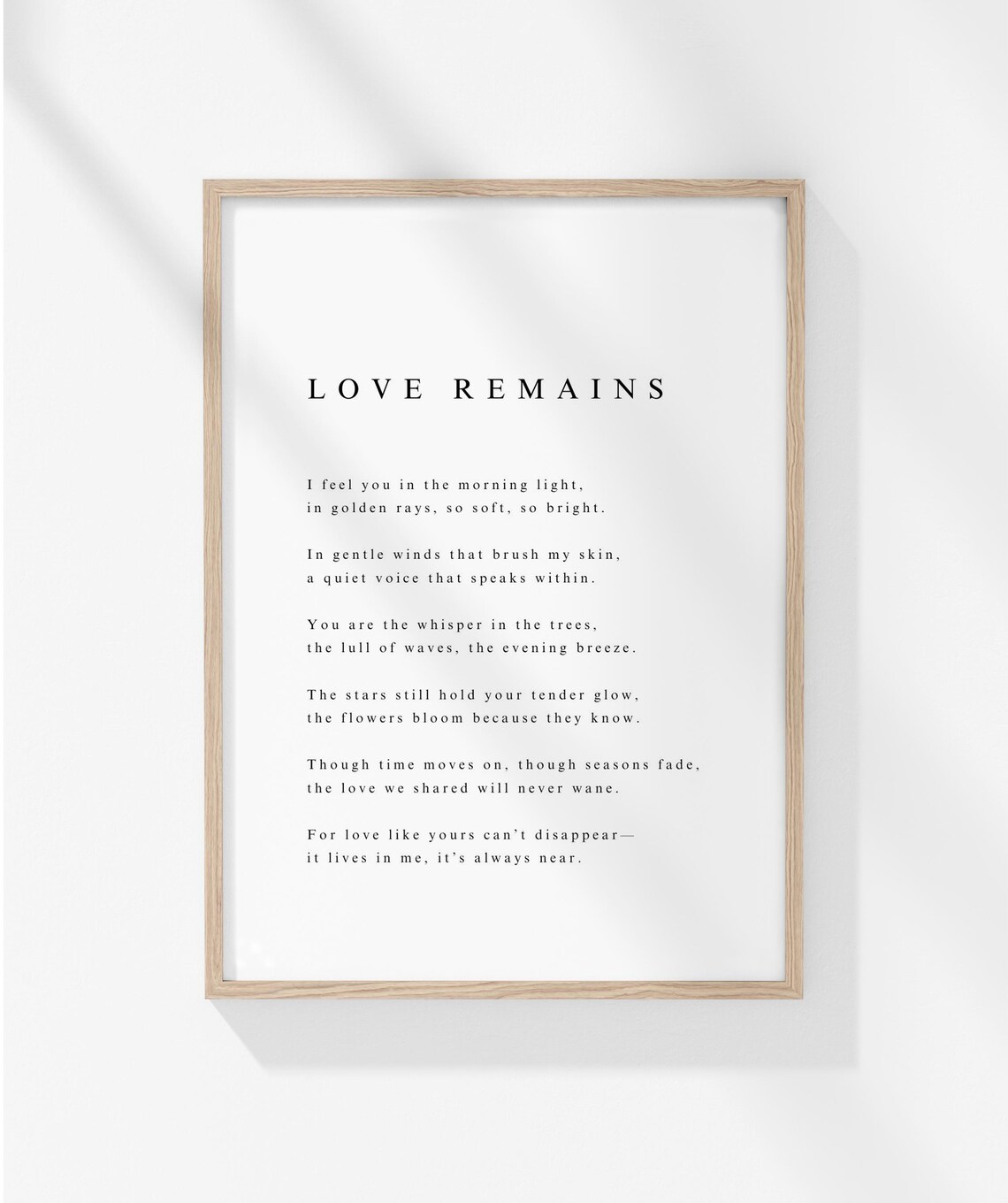 Love Remains Gentle Remembrance Poem Grief Comfort Tribute Poster - Image 3
