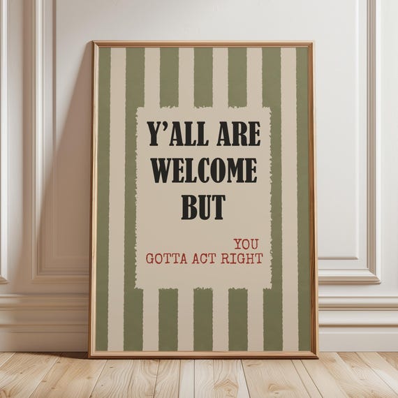 Rodeo Party Decor Printable Yall Welcome But Gotta Act Right Western Cowboy Print Mid Century Typography Poster Digital Download