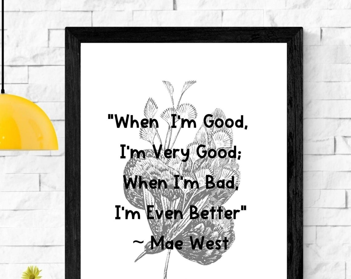 Mae West Quote, Inspirational Quotes