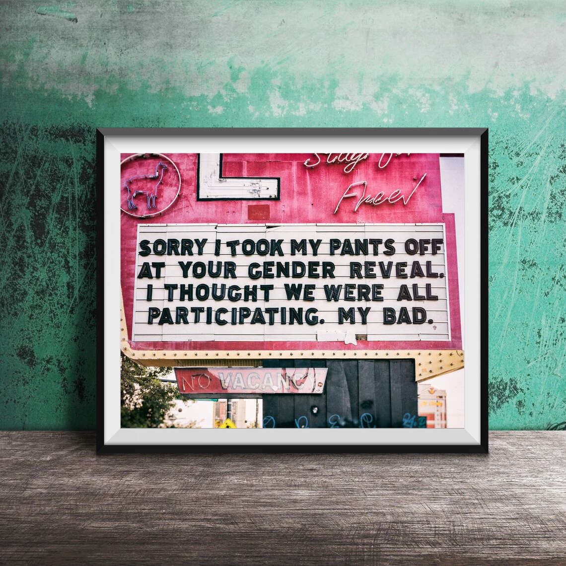 Funny Gender Reveal Sorry Pants Off Marquee Sign Humor Poster - Image 3