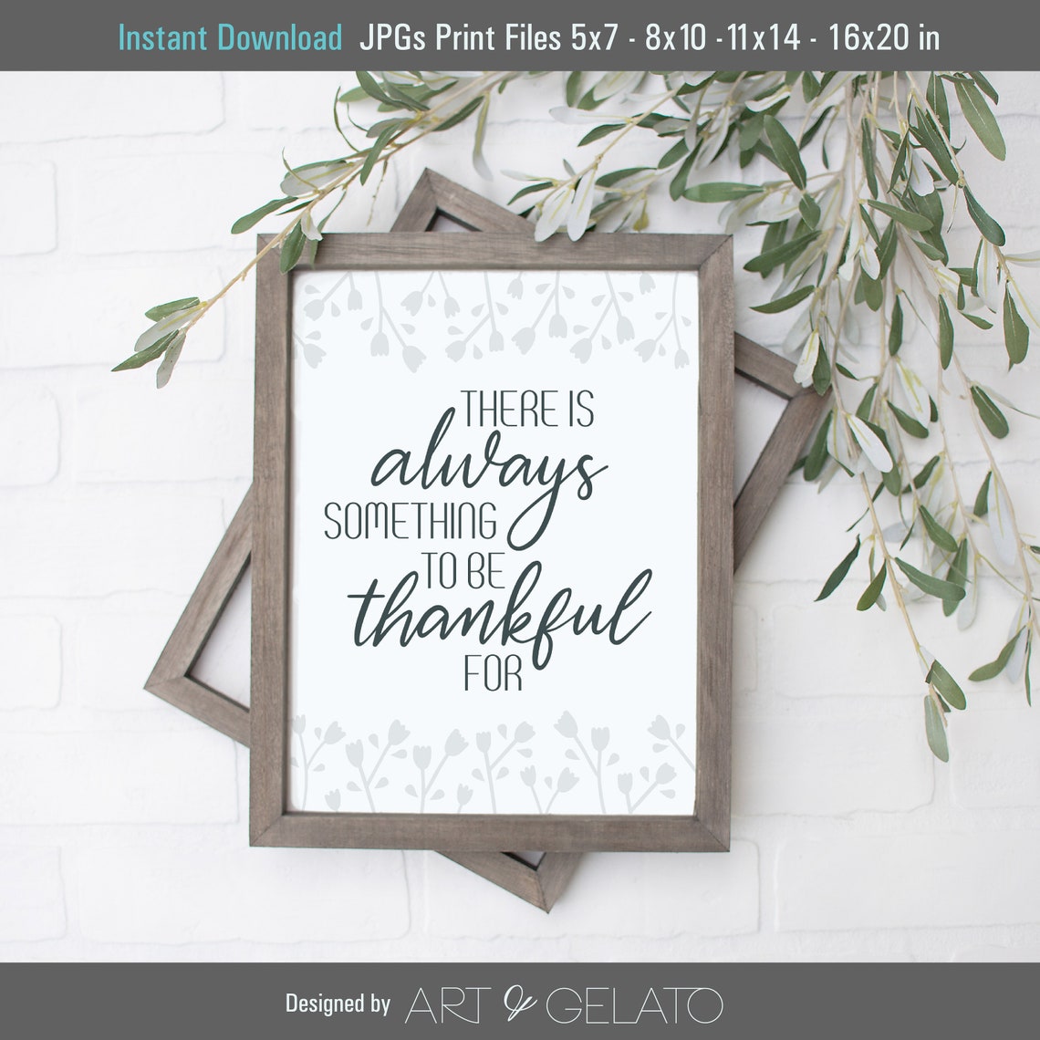 Always Something To Be Thankful For Framed Farmhouse Quote Poster