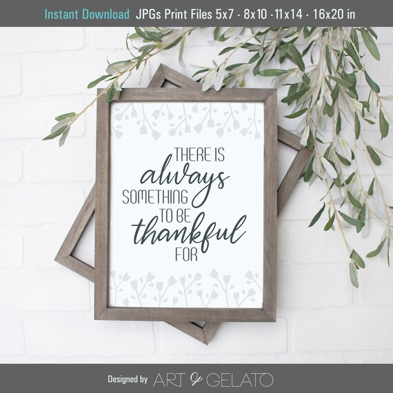 Always Something To Be Thankful For Framed Farmhouse Quote Poster