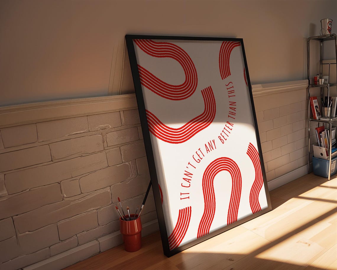 It Cant Get Any Better Than This Positive Poster Office Poster Quote Poster Trendy Poster Inspirational Quote - Image 2