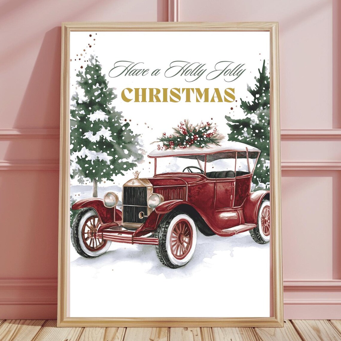 Have a Holly Jolly Christmas Snowy Red Vintage Touring Car Poster