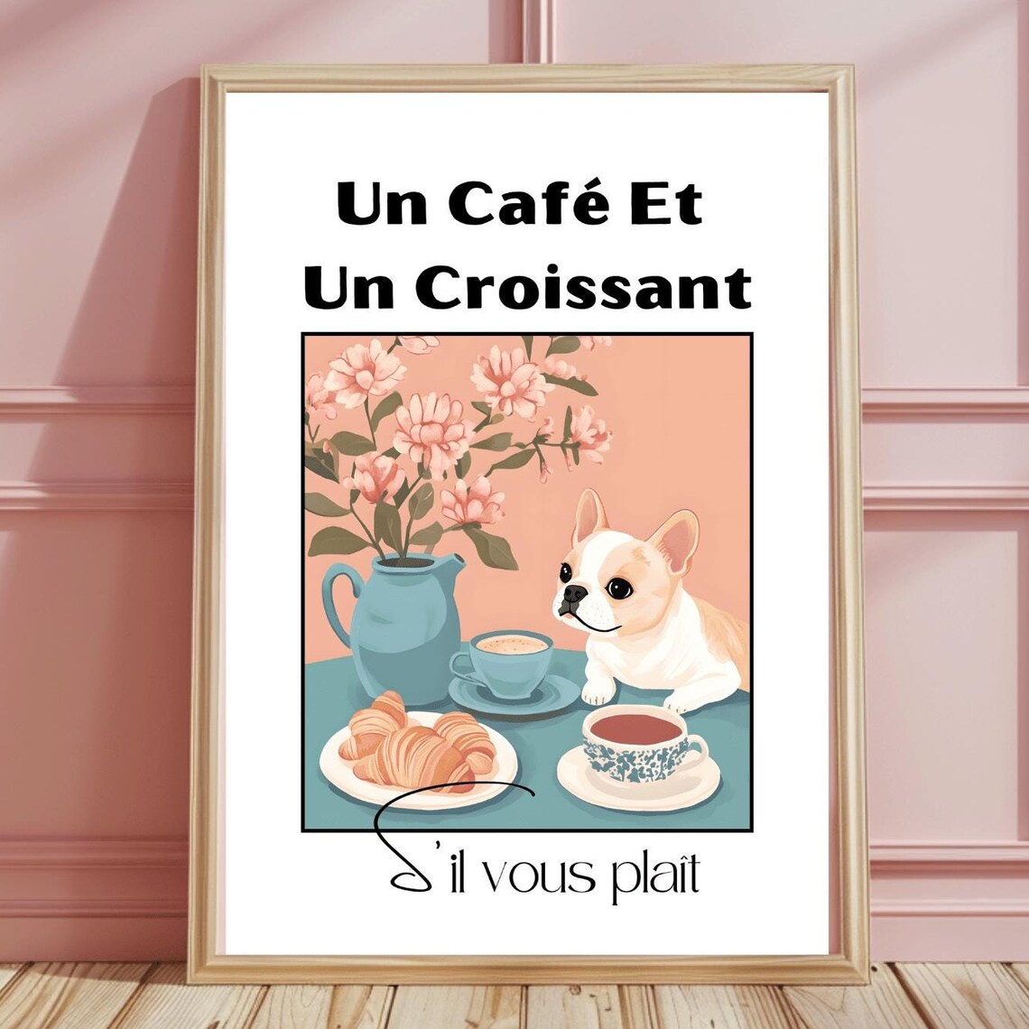 Un Cafe Et Un Croissant French Bulldog French Cafe Kitchen Art Poster