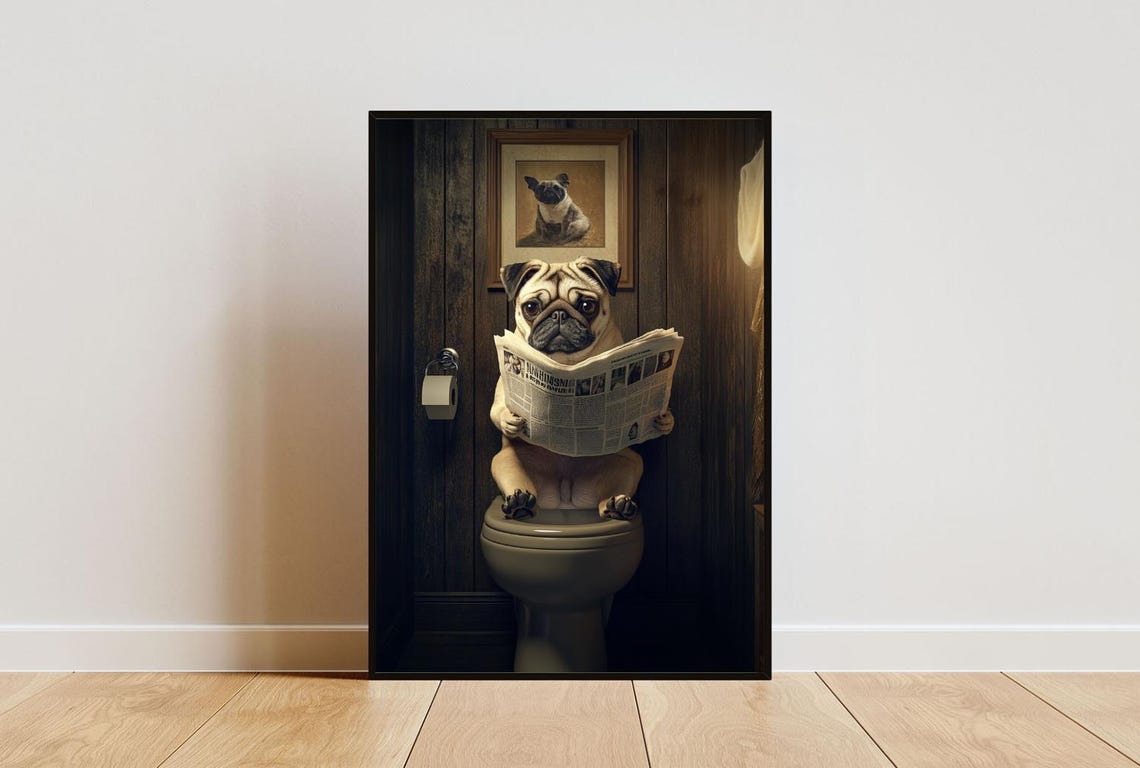 Pug On Toilet Reading Newspaper Quirky Funny Bathroom Dog Poster