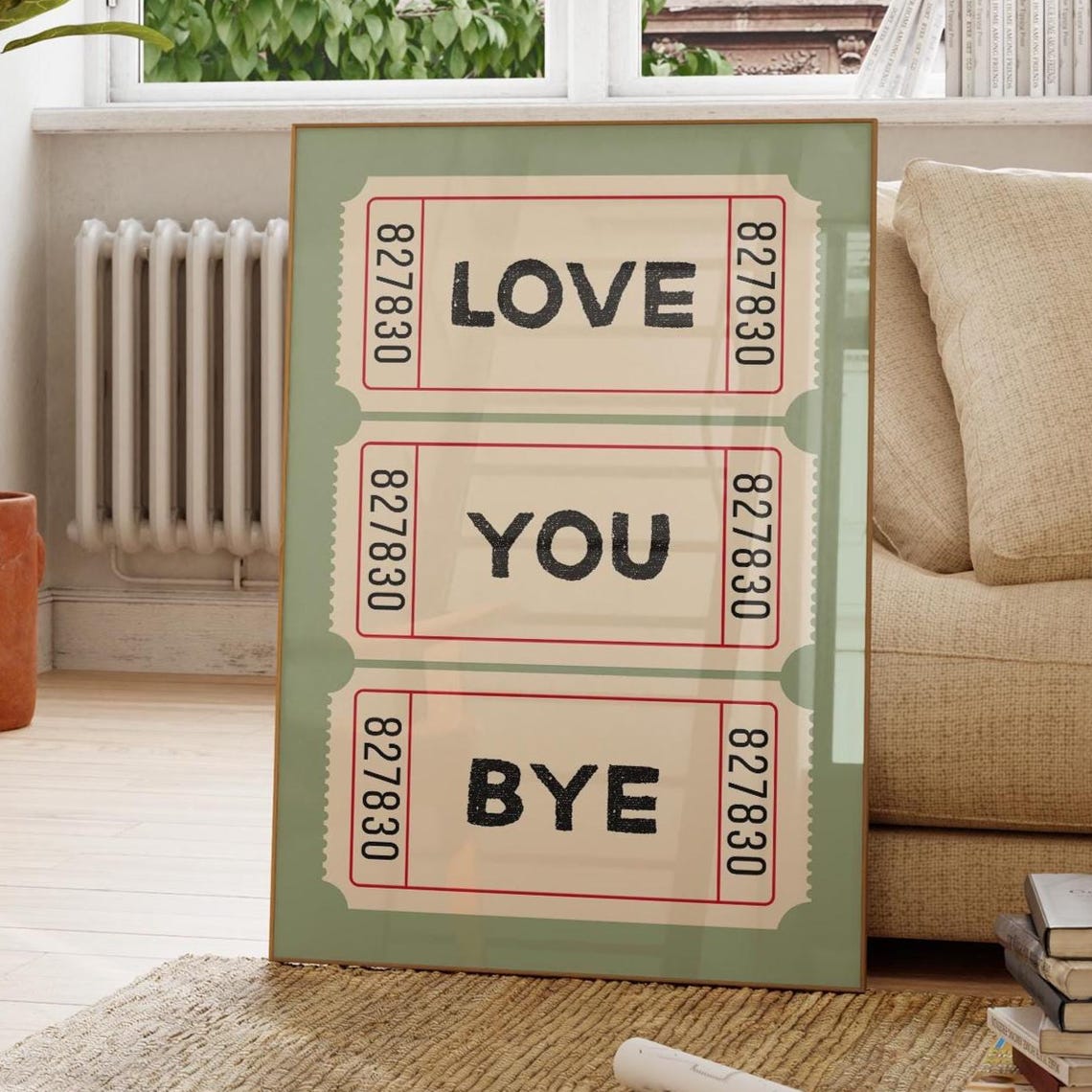 Love You Bye Retro Ticket Stub Sage Green Trendy Quote Poster