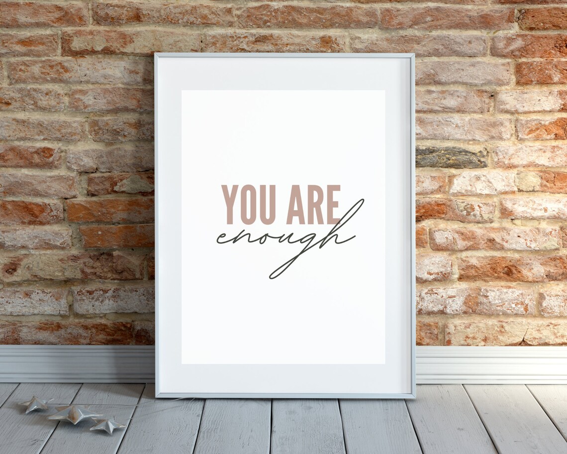 You Are Enough Self Affirmation Quote, Motivational Decor - Image 3
