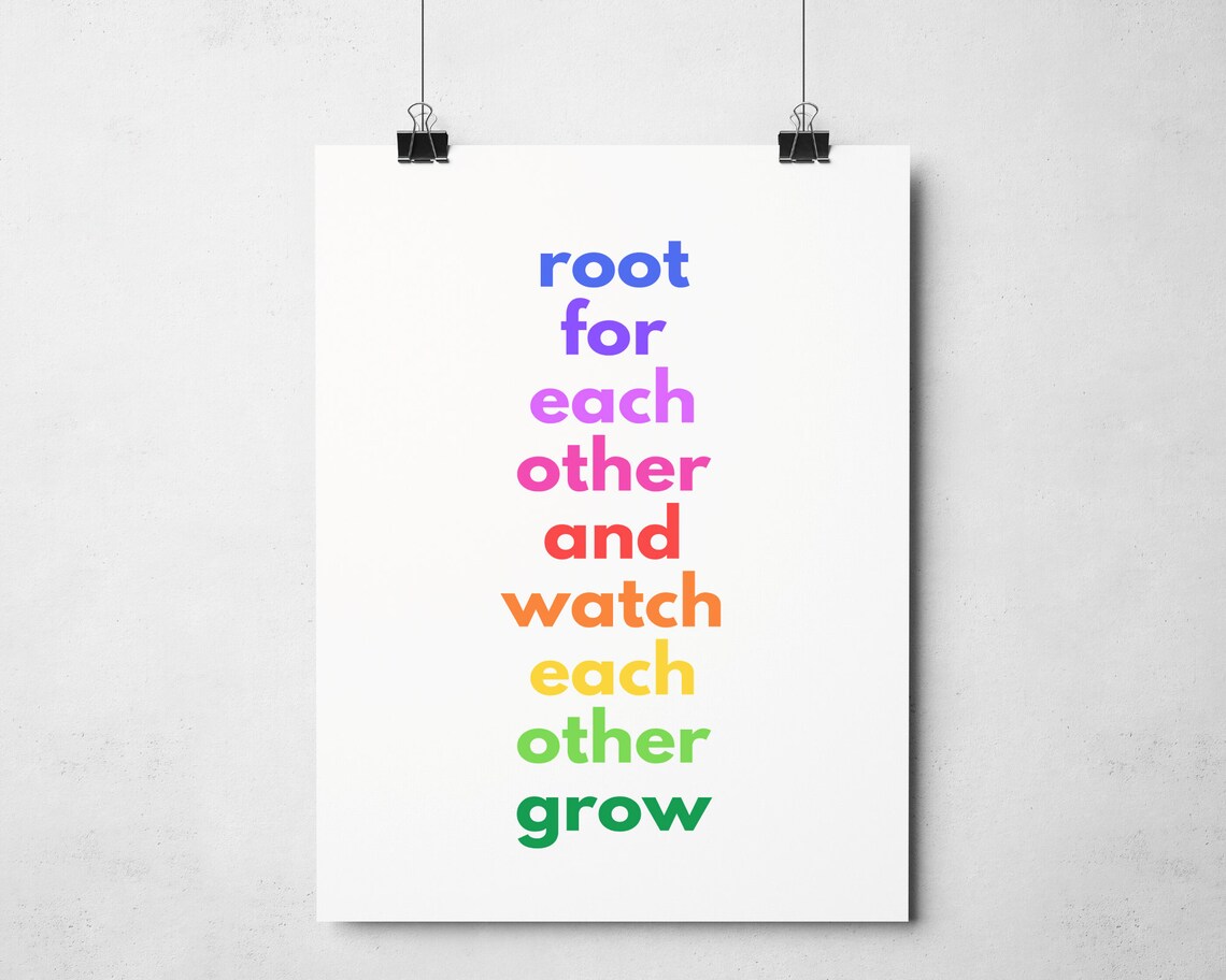 Root For Each Other Rainbow Quote Art Print - Image 2