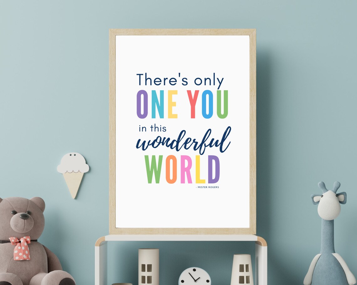 Mister Rogers Theres Only One You In This Wonderful World Quote Poster - Image 4