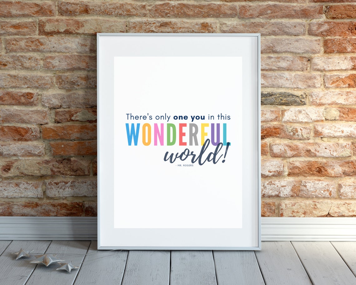 Mister Rogers Theres Only One You Wonderful World Quote Kids Poster - Image 4