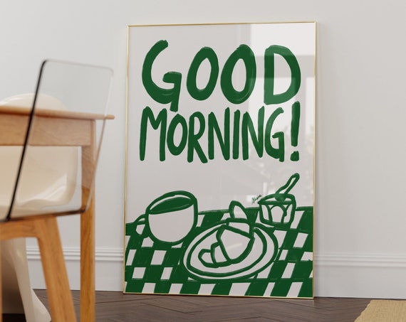 Good Morning Trendy Kitchen Prints Breakfast Wall Art Coffee Illustration Print Menu Simple Drawing Modern Apartment